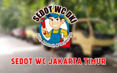 Sedot WC Jakarta Timur Murah