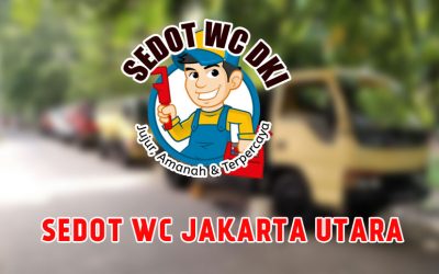 sedot wc Jakarta Utara Murah